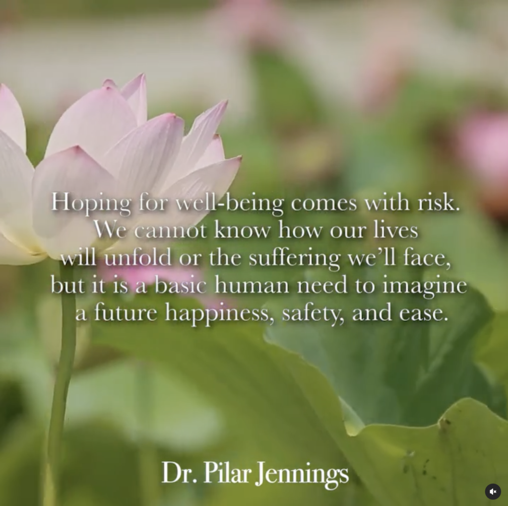 Dr. Pilar Jennings - Hoping for well-being comes with risk